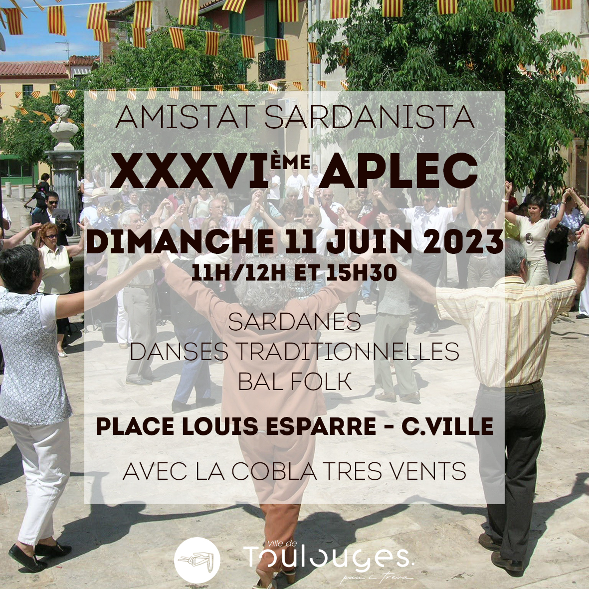 36ème APLEC de Sardanes avec L'Amistat Sardanista de Toluges